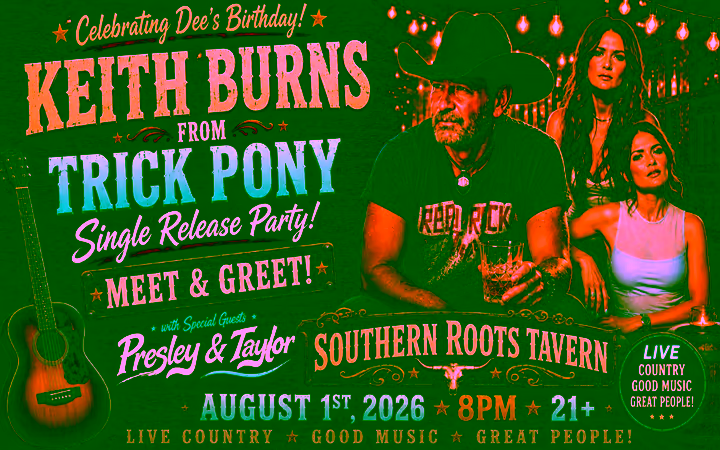 Keith Burns from "Trick Pony" Single Release Party! Special guest performance by Presley & Taylor